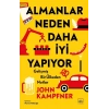 Almanlar Neden Daha İyi Yapıyor