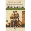 Almanya Alevi Örgütlenmesini Yaratan Değerlerimiz