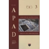Anadolu Prehistorya Araştırmaları - 3