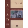 Anadolu Prehistorya Araştırmaları - 4