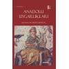 Anadolu Uygarlıkları (Ciltli)
