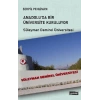 Anadolu’da Bir Üniversite Kuruluyor