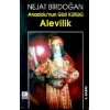 Anadolu’nun Gizli Kültürü Alevilik