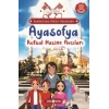 Anadolu’nun Kültür Muhafızları - 5 Ayasofya