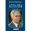 Anılar Belgeler – Cilt 1