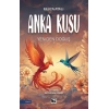 Anka Kuşu Yeniden Doğuş