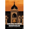 Ankara Palas’ın Merdivenleri