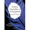 Anlam Özgürlük ve Sorumluluk