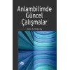 Anlambilimde Güncel Çalışmalar