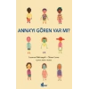 Anna’yı Gören Var mı?