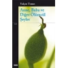 Anne, Baba ve Diğer Ölümcül Şeyler