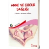 Anne Ve Çocuk Sağlığı Cilt: 1