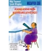 Anneannemin Kuyruklu Yıldızı