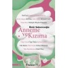 Anneme ve Kızıma