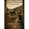 Annemin Gölgesinde Umuda Doğru