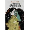 Annemin Kaburgası