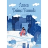 Annen Daima Yanında