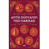 Antik Dünyanın Yedi Harikası