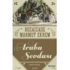 Araba Sevdası (Günümüz Türkçesiyle)