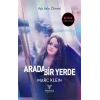 Arada Bir Yerde