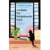 Aradığın Şey Kütüphanede Saklı