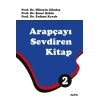 Arapçayı Sevdiren Kitap 2 (Renkli)
