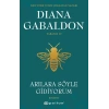 Arılara Söyle Gidiyorum Yabancı #9