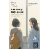 Arkadaşı Suçlamak