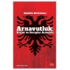Arnavutluk: Suçlar ve Seraplar Arasında