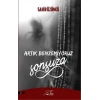 Artık Benzemiyoruz Sonsuza