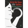 Artık Her Şeye Sahibiz