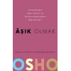 Aşık Olmak