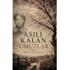 Asılı Kalan Umutlar