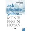 Aşk Düşünce Yollara 2
