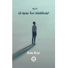 Aşk İçin Ne Kadar İleri Gidebilirsin?