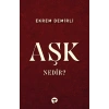 Aşk Nedir?