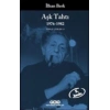 Aşk Tahtı 1976-1982 Toplu Şiirler 2