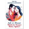 Aşk ve Huzur