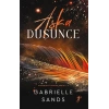 Aşka Düşünce - Karanlık Tutkular Serisi 3