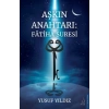 Aşkın Anahtarı: Fatiha Suresi