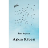 Aşkın Kabesi