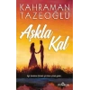 Aşkla Kal