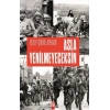 Asla Yenilmeyeceksin