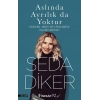 Aslında Ayrılık da Yoktur