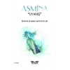 Asmina - Uyanış 1. Kitap