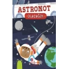 Astronot Olacağım
