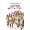Asya’nın Batıya İsyanı