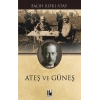 Ateş ve Güneş