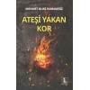 Ateşi Yakan Kor