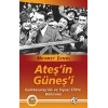 Ateş’in Güneş’i